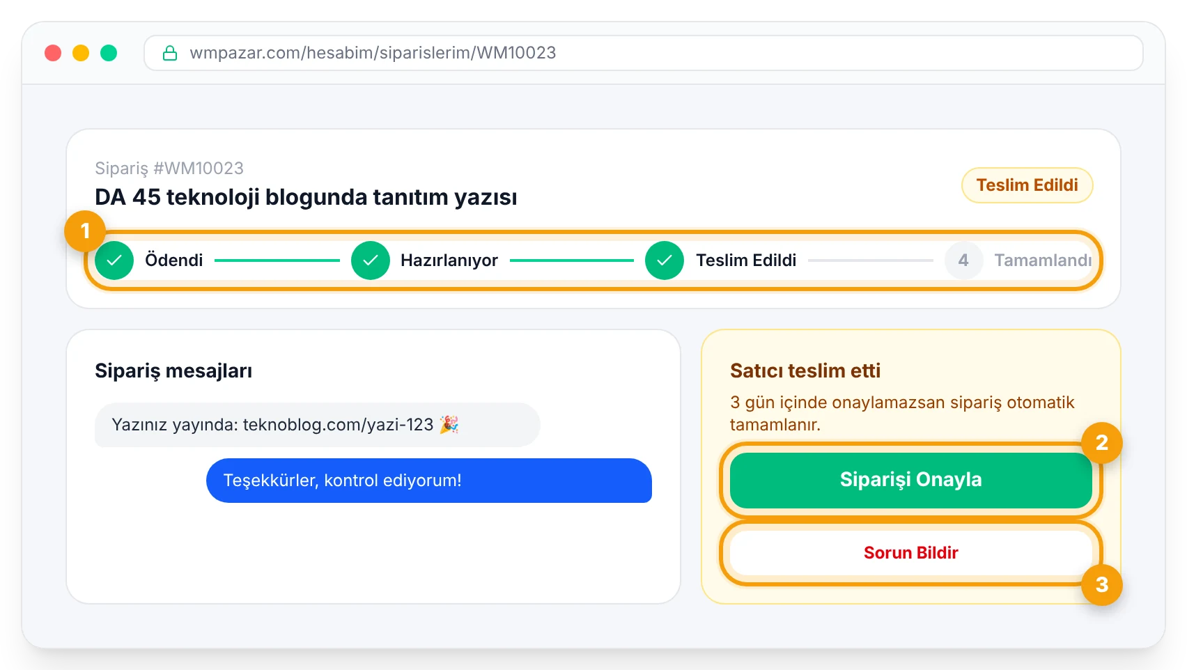 Sipariş sayfası: durum adımları, onay ve sorun bildirme